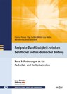 Reziproke Durchlässigkeit zwischen beruflicher und akademischer Bildung - Clarissa Pascoe ; Olga Zechiel ; Mattia Lisa Müller ; Martin Frenz - 9783763973965