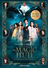 The Magic Flute - Das Buch zum Film - Hendrik Lambertus - 9783764193171