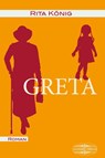 Greta - Rita König - 9783765091742