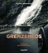 GRENZENLOS: Supercar-Touren in Norwegen - Michael Dörrenberg - 9783766729316