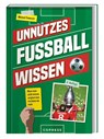 Unnützes Fußballwissen - Manuel Tonezzer - 9783767913035