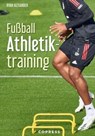 Fußball Athletiktraining - Ryan Alexander - 9783767920989