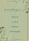 Bullet Journal für chronische Krankheiten - Anna-Maria von Oltersdorff-Kalettka - 9783769328721