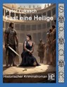 Fast eine Heilige - Peter Lukasch - 9783769356267