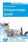 Die 50 besten Entspannungsspiele - eBook - Rosemarie Portmann - 9783769880335