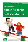 Die 50 besten Spiele für mehr Selbstvertrauen - eBook - Rosemarie Portmann - 9783769880533