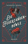 Die Feuerzangenbowle - Heinrich Spoerl - 9783770021383