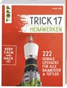 Trick 17 - Heimwerken - Frank Rath - 9783772445477