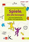 Spiele, die alle bewegen - Ulrich Baer ; Gerhard Knecht ; Marietheres Waschk - 9783772715563