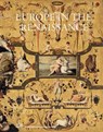 Europe in the Renaissance - AIKEMA,  Bernard ; Burke, Peter ; Campbell, Caroline ; Castelli, Patrizia - 9783775740739