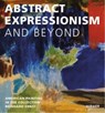 Abstract Expression and Beyond - REINHARD & SONJA ERNST STIFTUNG,  Wiesbaden - 9783777438740