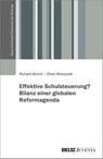 Effektive Schulsteuerung? Bilanz einer globalen Reformagenda - Richard Münch ; Oliver Wieczorek - 9783779979104