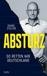 Absturz - Daniel Stelter - 9783784437712