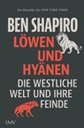 Löwen und Hyänen - Ben Shapiro - 9783784485430
