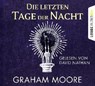 Die letzten Tage der Nacht -  - 9783785754849