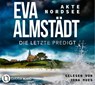 Akte Nordsee - Die letzte Predigt -  - 9783785787830