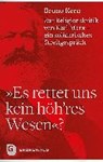 "Es rettet uns kein höh'res Wesen"? - KERN,  Bruno - 9783786740346