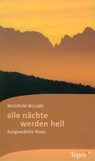 alle nächte werden hell - Wilhelm Willms - 9783786785842
