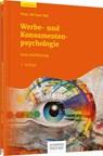 Werbe- und Konsumentenpsychologie - Peter Michael Bak - 9783791042114