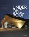 Under One Roof: EPFL ArtLab in Lausanne by Kengo Kuma - Philip Jodidio - 9783791358055