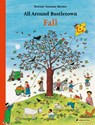 All Around Bustletown: Fall - Rotraut Susanne Berner - 9783791374222