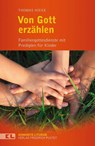 Von Gott erzählen - Thomas Hieke - 9783791725789