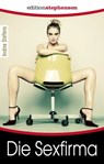 Die Sexfirma - Andine Steffens - 9783798609976