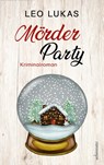 Mörder Party - Leo Lukas - 9783800090167