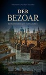 Der Bezoar - Michaela Vocelka ; Karl Vocelka - 9783800099184