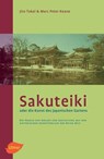 Sakuteiki oder die Kunst des japanischen Gartens - Jiro Takei ; Marc Peter Keane - 9783800144969