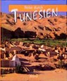 Reise durch Tunesien - KÖTHE,  Friedrich - 9783800308859