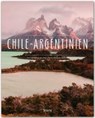 Nickoleit, K: Premium Chile - Argentinien - NICKOLEIT,  Katharina ; Raach, Karl-Heinz ; Heeb, Christian - 9783800348176