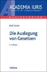 Die Auslegung von Gesetzen - WANK,  Rolf - 9783800649914