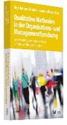 Qualitative Methoden in der Organisations- und Managementforschung - MÜLLER-SEITZ,  Gordon ; Danner-Schröder, Anja - 9783800653294