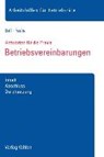 Betriebsvereinbarungen - BELL,  Regina ; Fuchs, Christiane - 9783800655922