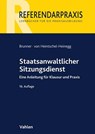 Staatsanwaltlicher Sitzungsdienst - Raimund Brunner ;  Bernd von Heintschel-Heinegg - 9783800664047