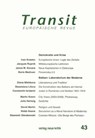 Transit 43. Europäische Revue - Boris Mezhuev ; Diana Mishkova ; Klaus Nellen ; Ivan Krastev - 9783801505103