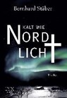 Kalt wie Nordlicht -  - 9783802595899