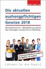 Die aktuellen aushangpflichtigen Gesetze - Walhalla Fachredaktion - 9783802914171