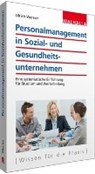 Personalmanagement in Sozial- und Gesundheitsunternehmen - WERNER,  Ulrich - 9783802975462