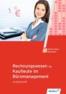 Rechnungswesen für Rechnungswesen für Bürokaufleute. Arbeitsheft - Manfred Deitermann ; Wolf-Dieter Rückwart - 9783804569768