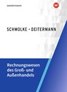 Rechnungswesen des Groß- und Außenhandels - Björn Flader ; Manfred Deitermann ; Wolf-Dieter Rückwart ; Susanne Stobbe - 9783804577268