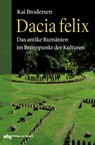 Dacia Felix - Kai Brodersen - 9783805350594