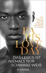 Das Leben ist niemals nur schwarz-weiß - Papis Loveday - 9783810530790