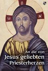 An die von Jesus geliebten Priesterherzen - Sebastian Schmidt - 9783810703323