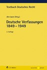Deutsche Verfassungen 1849 - 1949 - Jörn Ipsen - 9783811441521