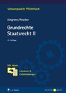 Grundrechte. Staatsrecht II - Thorsten Kingreen ; Ralf Poscher ; Kingreen Poscher - 9783811466388