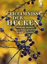 Geheimnisse der Hecken - Rudi Beiser - 9783818607265