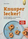 Knusperlecker! - Valesa Schell - 9783818625870