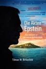 Die Akten Epstein - Tilman W. Birkenfeld - 9783819001758